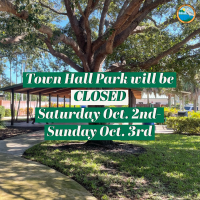 An image of Town Hall Park. Text reads Town Hall Park will be CLOSED Saturday Oct. 2nd- Sunday Oct. 3rd