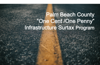 ONE CENT/ONE PENNY” INFRASTRUCTURE SURTAX PROGRAM