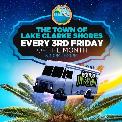 Food Truck Invasion Lake Clarke Shores every third Friday